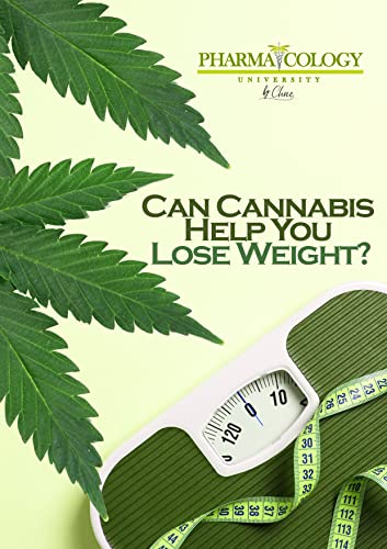 Can Cannabis Help You Lose Weight?